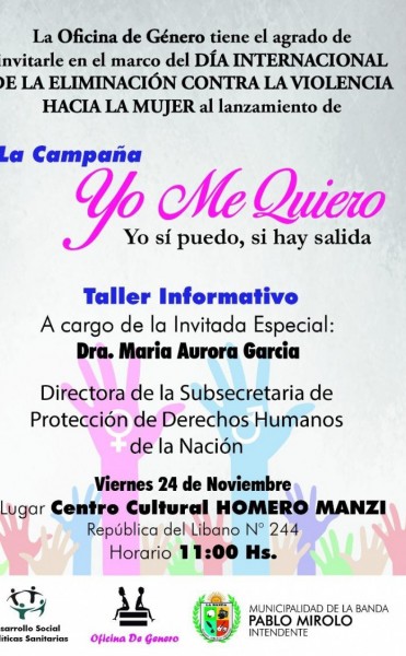 Lanzan la campa&ntilde;a &ldquo;Yo Me Quiero&rdquo; en el marco del D&iacute;a Internacional Contra la Violencia Hacia la Mujer
