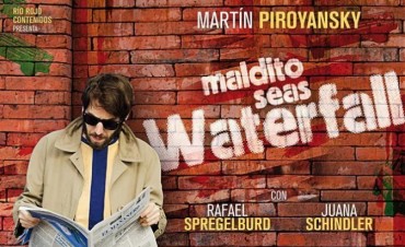 El g&eacute;nero comedia se hace presente en el Cine Renzi con el estreno de &ldquo;Maldito seas Waterfall&rdquo;  