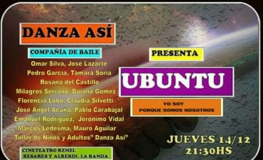 El espect&aacute;culo integral de danza, poes&iacute;a, m&uacute;sica &ldquo;Ubuntu&rdquo; llega al Renzi